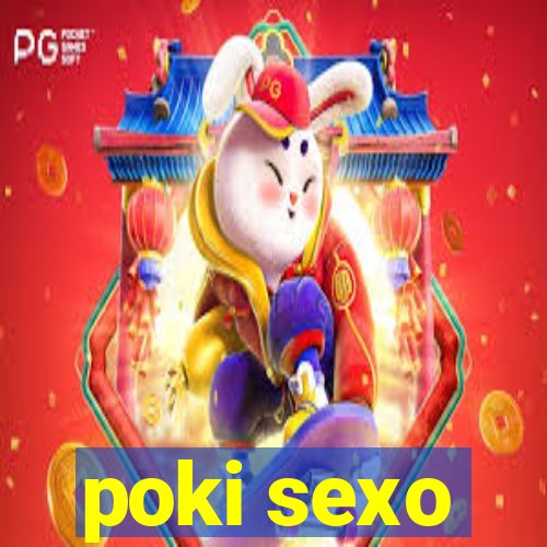 poki sexo